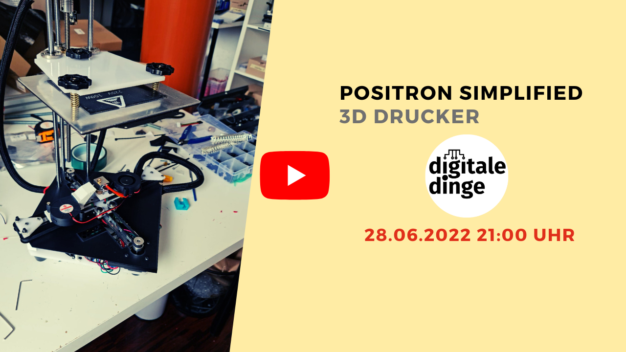 Positron 3D Drucker